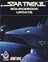 Star Trek III Sourcebook Update (A Supplement For Use With Star Trek The Role Playing Game)