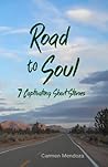 The Road to Soul by Carmen Mendoza