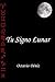 Tu Signo Lunar. Segunda Edición (Spanish Edition)