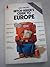 Hitch Hiker's Guide To Europe by Ken Welsh Hitch Hiker's Guide To Europe by Ken Welsh