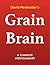 Grain Brain by David Perlmutter MD - A 15-minute Summary: The Surprising Truth about Wheat, Carbs, and Sugar--Your Brain's Silent Killers
