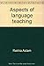 Aspects of language teaching