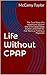 Life Without CPAP by McCamy Taylor