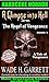 The Angel of Vengeance - The Most Gruesome Series on the Market by Wade H. Garrett