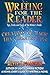 Writing For The Reader: Creating the Magic that Creates Fans (Tips, Tricks and Tools of the Writing Trade Book 2)