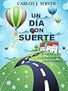 Un Día Con Suerte