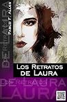 LOS RETRATOS DE LAURA (Literatura Alles nº 2) (Spanish Edition) LOS RETRATOS DE LAURA (Literatura Alles nº 2) (Spanish Edition)