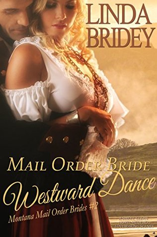 Westward Dance (Montana Mail Order Brides #2)