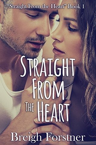 Straight from the Heart (Kindle Edition)
