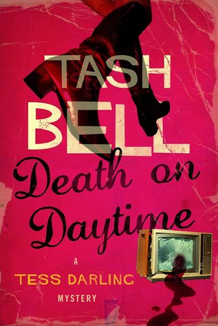 Death on Daytime (The Tess Darling Mysteries #)