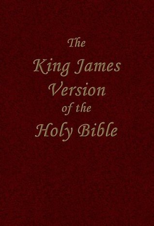 Holy Bible: The Authorized King James Version