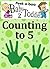 Counting to 5 (Peekaboo: Baby 2 Toddler) (Kids Flashcard Peekaboo Books: Childrens Everyday Learning)
