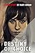 Destiny of Choice by Mary   Jordan