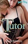 JUST GIRLS: TUTOR (Lesbian Erotica Stories) (Lesbian Romance Stories: Just Girls)