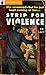 Strip for Violence by Ed Lacy