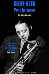 Pero hermoso: Un libro de Jazz