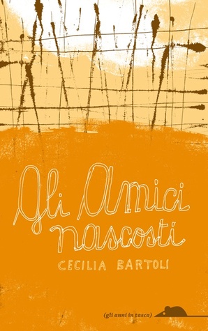 Gli amici nascosti (Paperback)