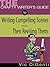 The Crafty Writer's Guide to Writing Compelling Scenes — Then Revising Them (The Crafty Writer's Guides)