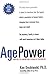 Age Power: How the 21st Cen...