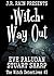 Witch Way Out (Witch Detectives #3)