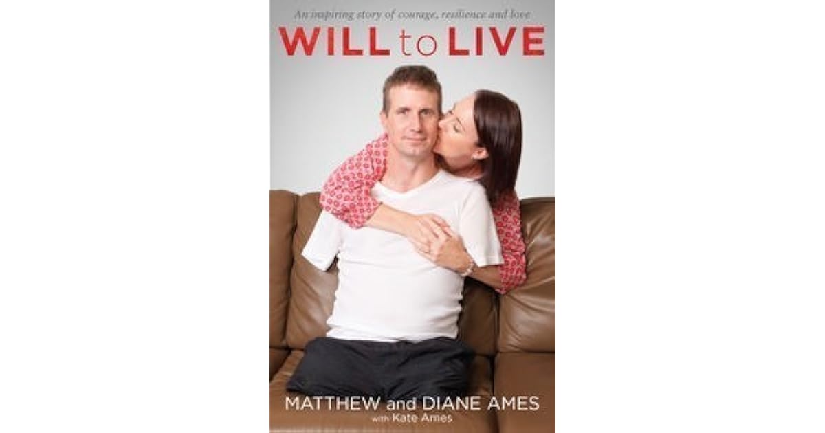 Will to Live by Matthew Ames