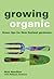 Growing Organic: Green Tips...