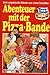 Abenteuer mit der Pizza- Bande