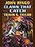 Claws That Catch by John Ringo