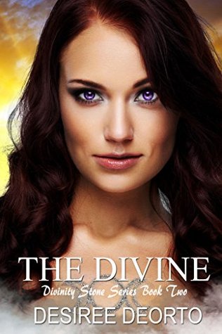 Online Books The Divine: Divinity Stone Book Two (Divinity Stone #2) Free Download