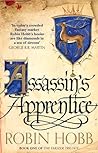 Assassin's Apprentice (Farseer Trilogy, #1)