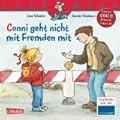 Conni geht nicht mit Fremden mit