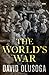The World's War