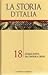 La Storia d'Italia, Vol. 18: L'Italia unita: da Cavour a Crispi