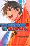 The Knight in the Area, Vol. 1 by Hiroaki Igano The Knight in the Area, Vol. 1 by Hiroaki Igano