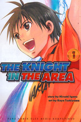 The Knight in the Area, Vol. 1 (The Knight in the Area, #1)