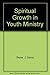 Spiritual Growth in Youth M...