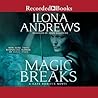 Magic Breaks by Ilona Andrews