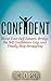 Confident by Ric Thompson