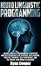 Neuro Linguistic Programming: Neuro Linguistic Programming Strategies And NLP Techniques For Personal Development, Positive Thoughts, Self Confidence, ... Thinking Fast, NLP, Self Confidence)