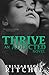 Thrive (Addicted #4)
