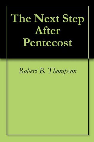 The Next Step After Pentecost