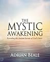 The Mystic Awaken...