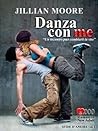 Danza con me by Jillian Moore