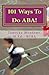 101 Ways To Do ABA!