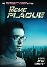 The Meme Plague