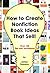 How to Create Nonfiction Book Ideas That Sell by James   Thomson