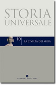 Storia Universale, Vol. 10: La civiltà dei Maya