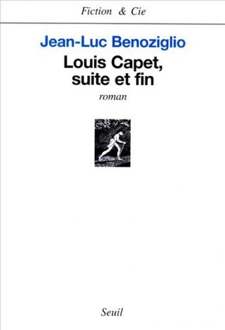 Louis Capet, suite et fin (Paperback)