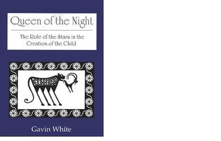 Queen of the Night. the Role of the Stars in the Creation of the Child