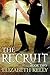The Recruit: Book Two (The ...